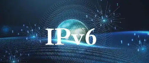 香港云主机ipv6，香港云主机IPv6，助力企业构建下一代互联网基础设施